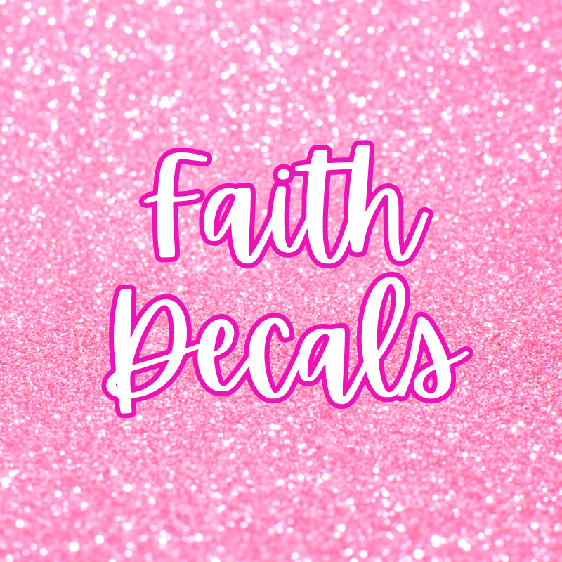 Faith Decals